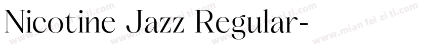 Nicotine Jazz Regular字体转换